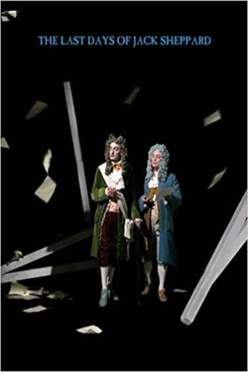The Last Days of Jack Sheppard (2009) poster