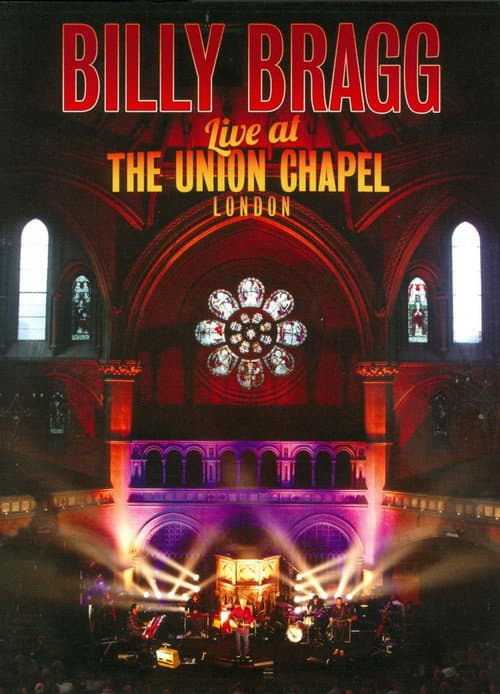 Billy Bragg Live at the Union Chapel London (2014) poster