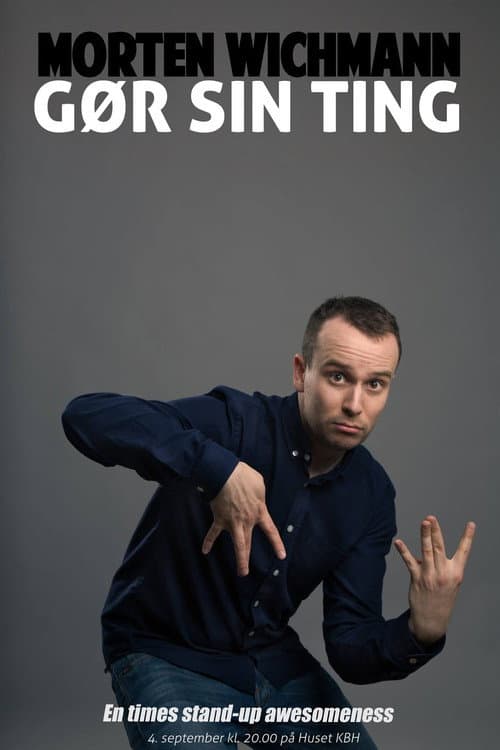 Morten Wichmann: Gør sin ting (2016) poster