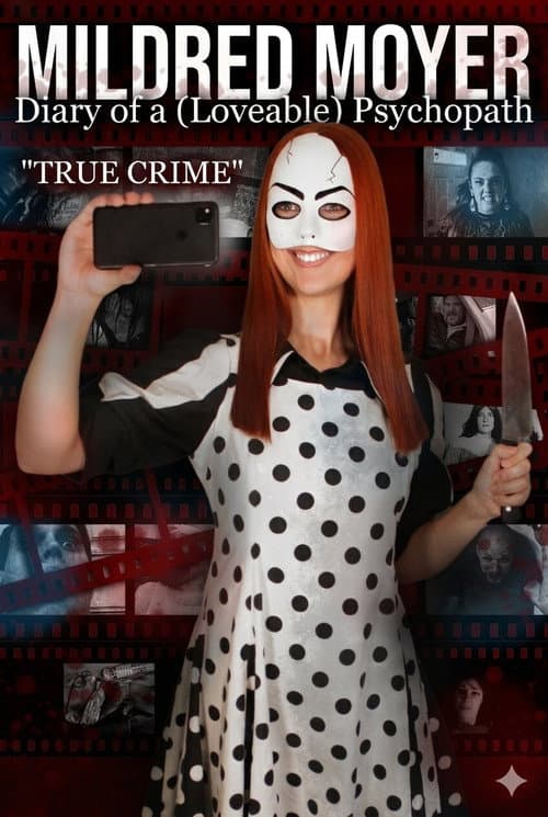 Mildred Moyer: Diary of a (Loveable) Psychopath: True Crime (2026) poster