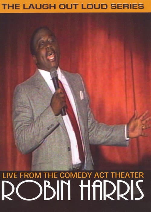 Robin Harris: Live from the Comedy Act Theater (2006) poster