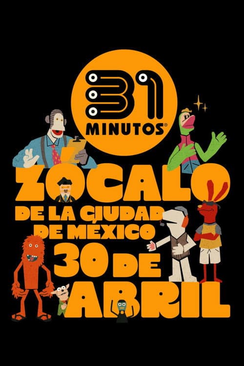 31 Minutos, desde el Zócalo de la Ciudad de México: Yo Nunca Vi Televisión (2026) poster