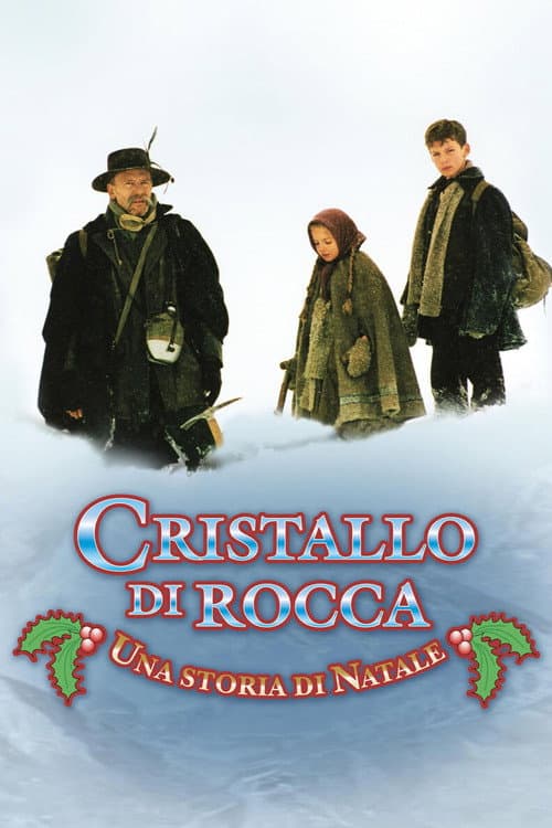 Cristallo di rocca - Una storia di Natale (1999) poster