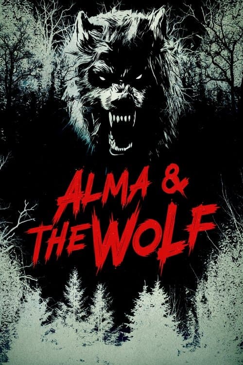 Alma & the Wolf (2025) poster