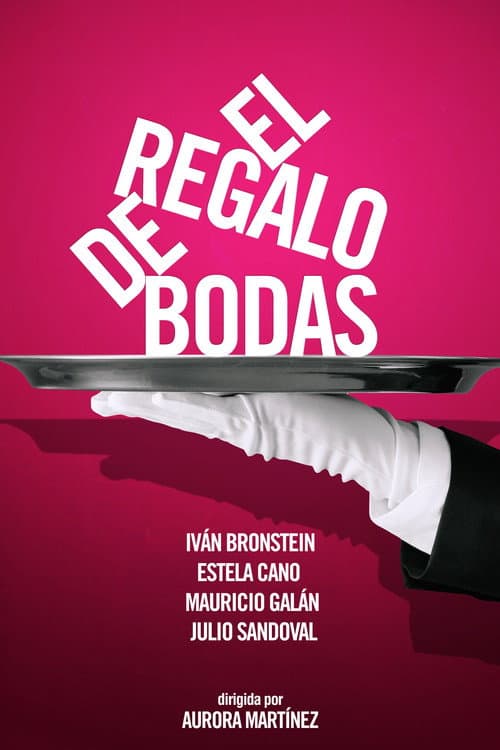 El regalo de bodas (2015) poster