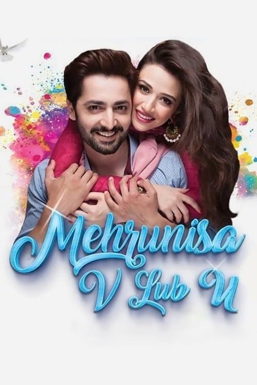 Mehrunisa V Lub U (2017) poster