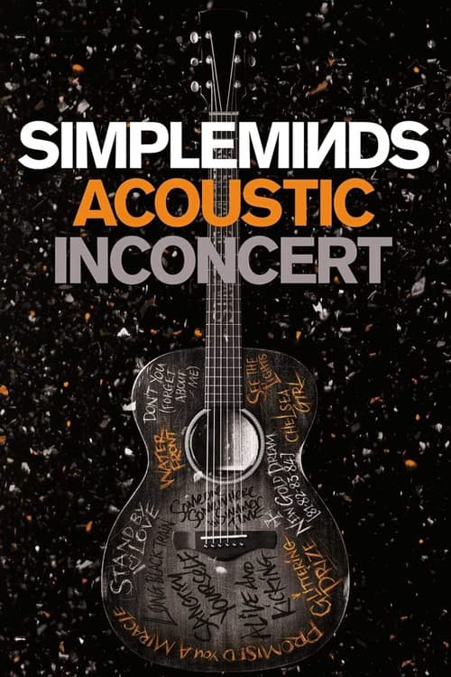 Simple Minds: Acoustic in Concert (2017) poster