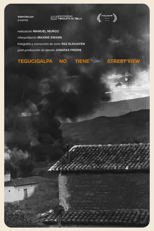 Tegucigalpa no tiene Street View (2023) poster