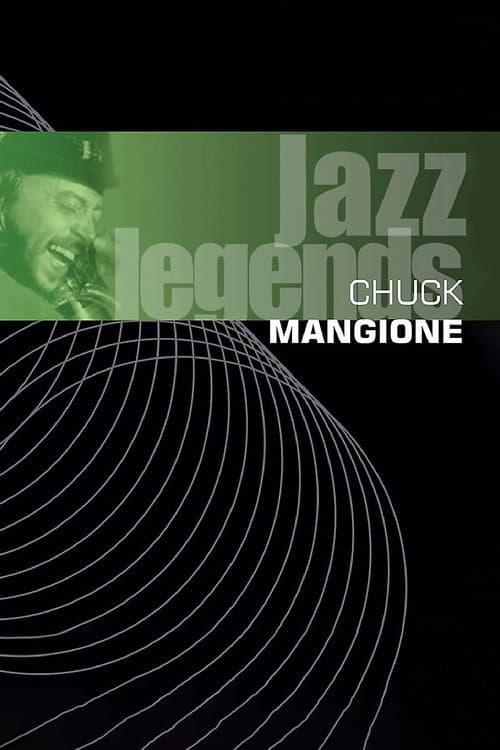 Chuck Mangione - Jazz Legends Live (1989) poster