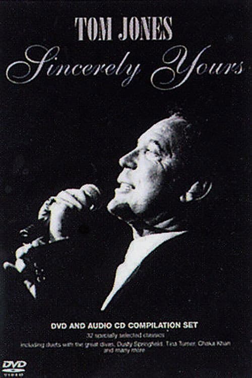 Tom Jones: Sincerely Yours (2004) poster