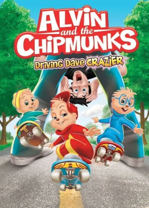Alvin and The Chipmunks: Driving Dave Crazier (2013) poster