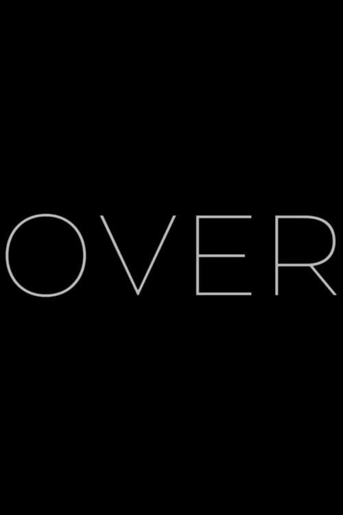 Over (2015) poster