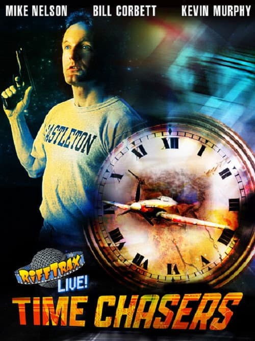 RiffTrax Live: Time Chasers (2016) poster