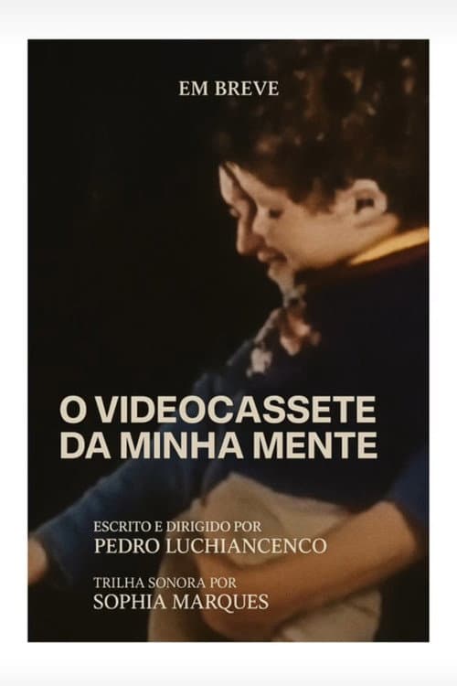 O Videocassete da Minha Mente (2019) poster