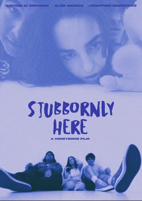 Stubbornly Here (2024) poster