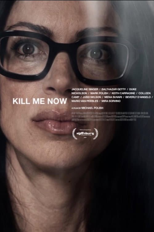 Kill Me Now (2026) poster