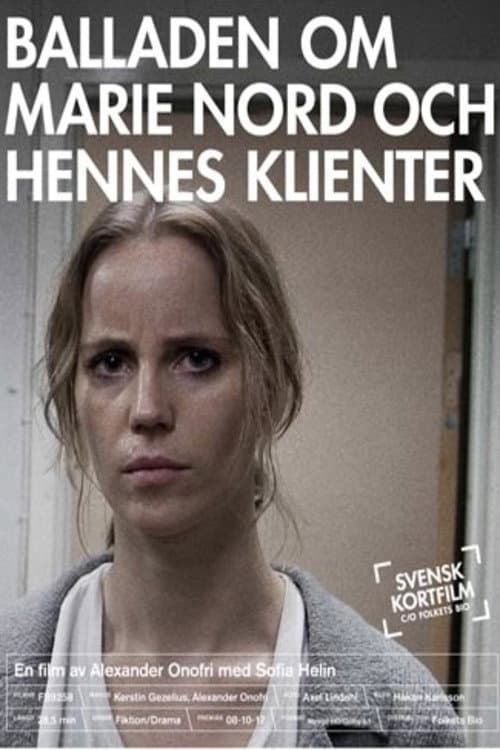 Balladen om Marie Nord och hennes klienter (2008) poster
