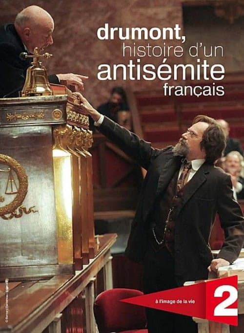 Drumont, histoire d'un antisémite français (2013) poster