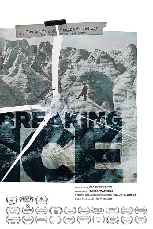 Breaking Ice: The Making of Cracks in the Ice (2025) poster