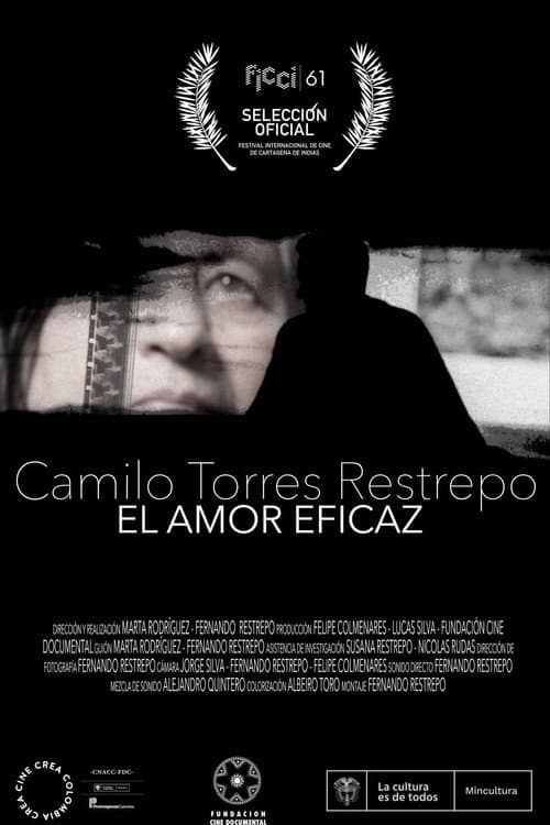 Camilo Torres Restrepo, el amor eficaz (2022) poster