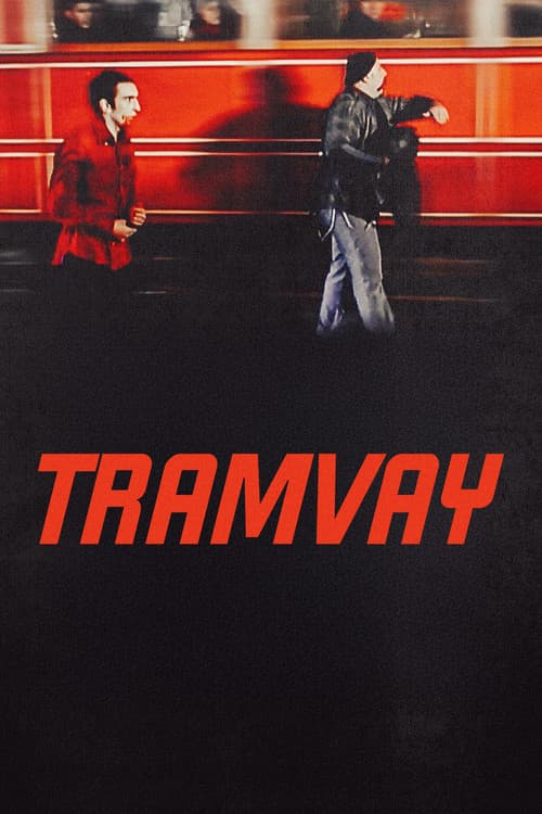 Tramvay (2006) poster