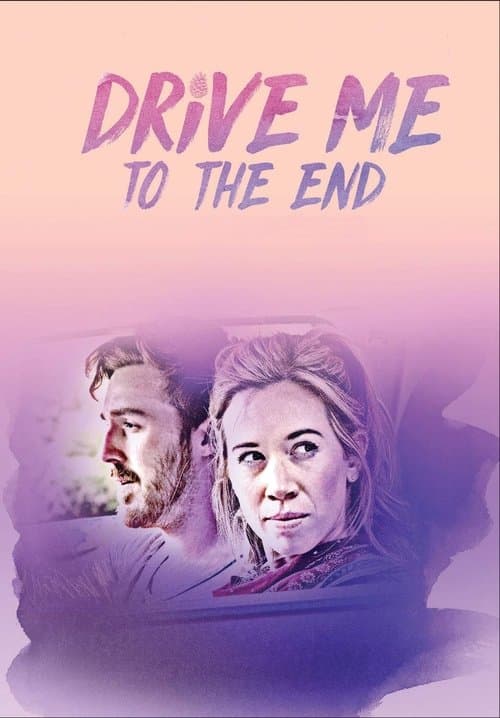 Drive Me to the End (2020) poster