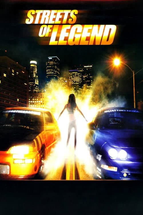 Streets of Legend (2005) poster
