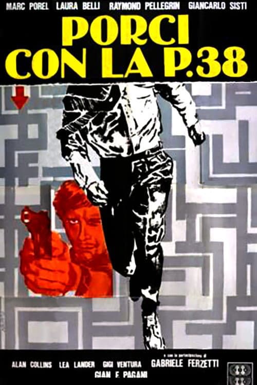 Porci con la P.38 (1978) poster