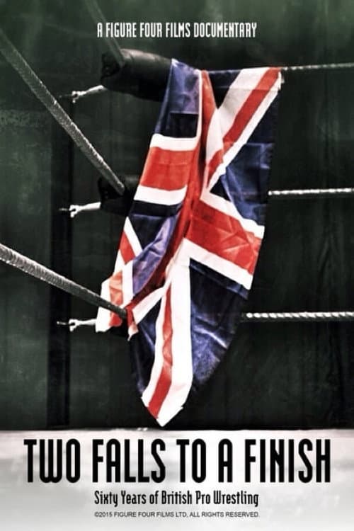 Two Falls To A Finish (2015) poster