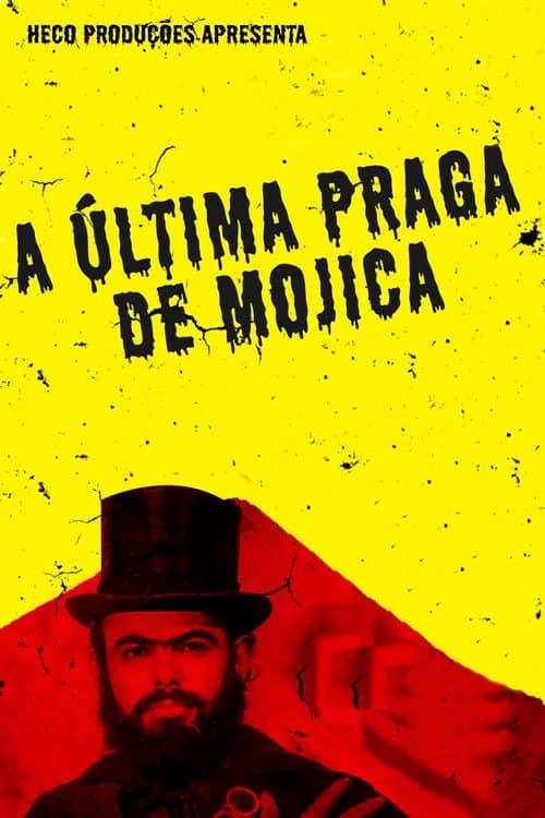 A Última Praga de Mojica (2021) poster