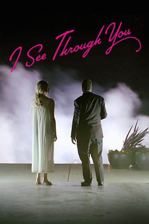 I See Through You (2018) poster