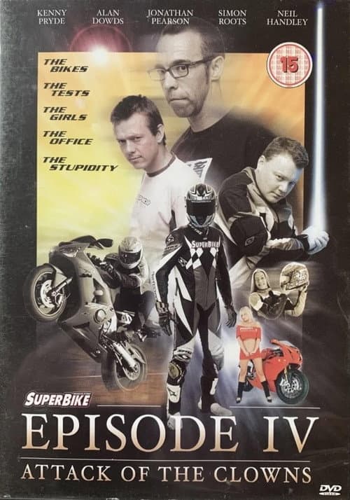 Superbike Episode IV - Attack of the Clowns () poster