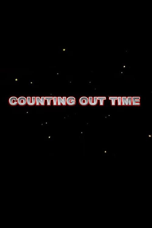 Counting Out Time (2007) poster