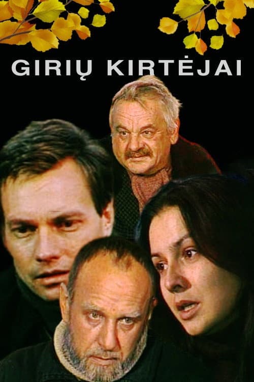 Girių kirtėjai (1982) poster