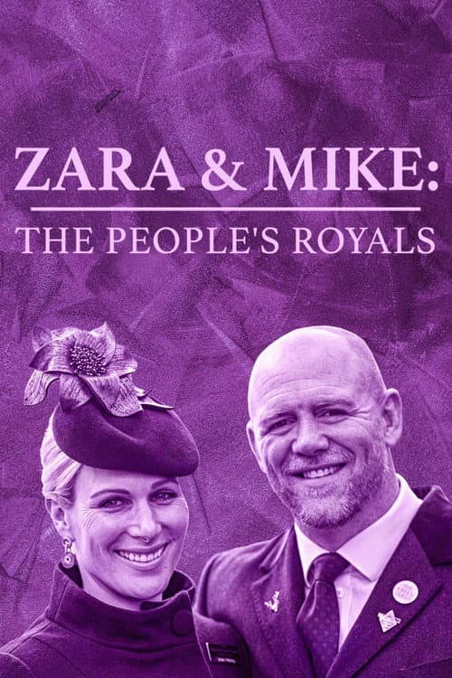 Zara & Mike: The People's Royals (2023) poster