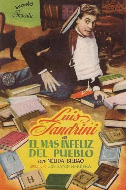 El más infeliz del pueblo (1941) poster