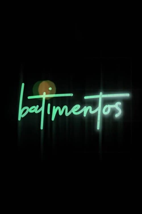 Batimentos (2022) poster