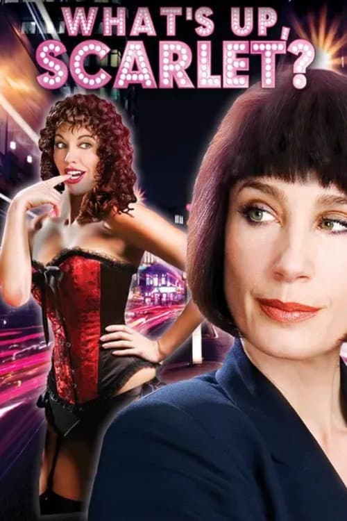 What's Up, Scarlet? (2005) poster