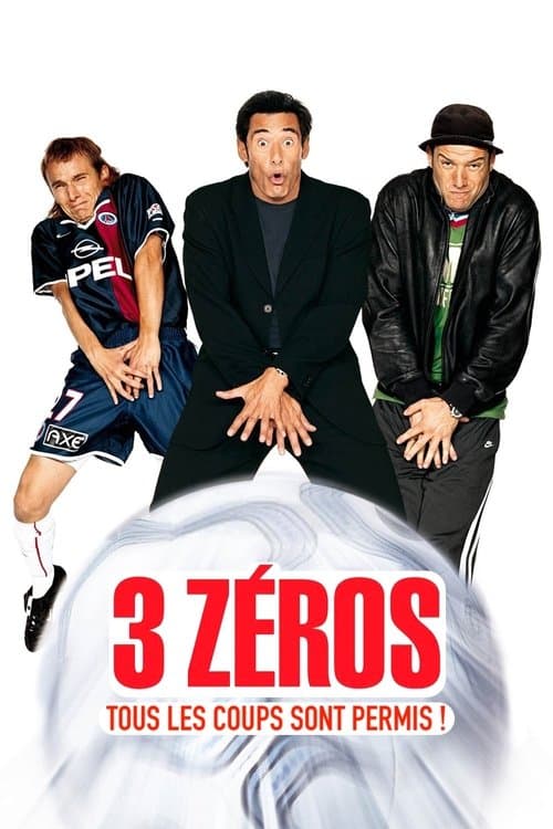 3 Zéros (2002) poster