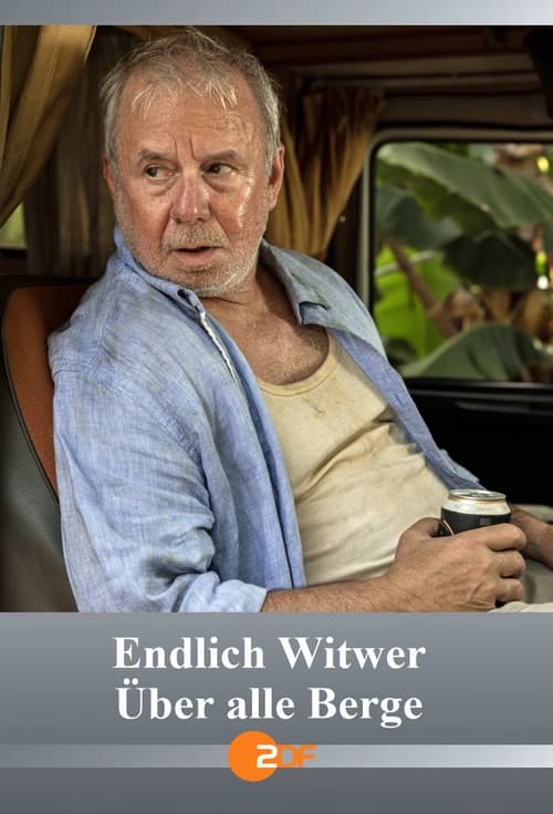 Endlich Witwer - Über alle Berge (2023) poster