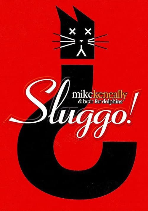 Mike Keneally - Sluggo (2013) poster