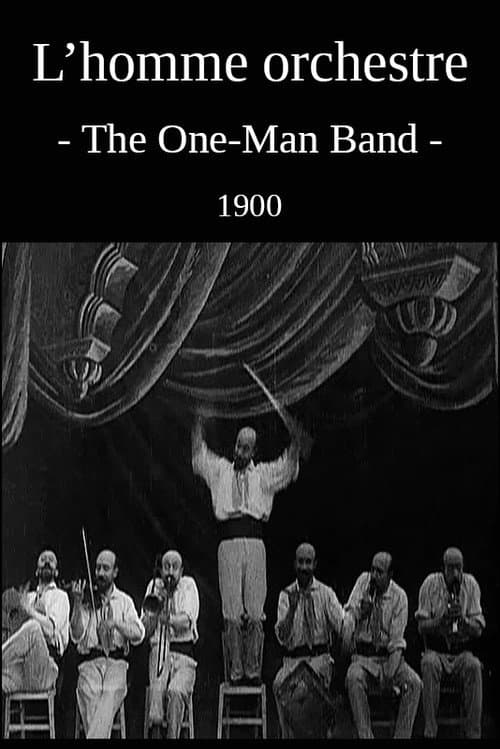 L'homme orchestre (1900) poster
