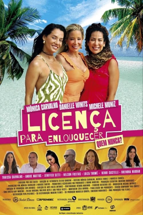 Licença para Enlouquecer (2024) poster