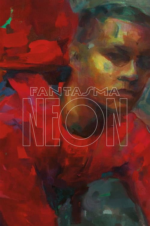 Fantasma Neon (2021) poster