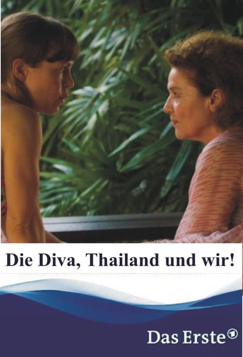 Die Diva, Thailand und wir! (2016) poster
