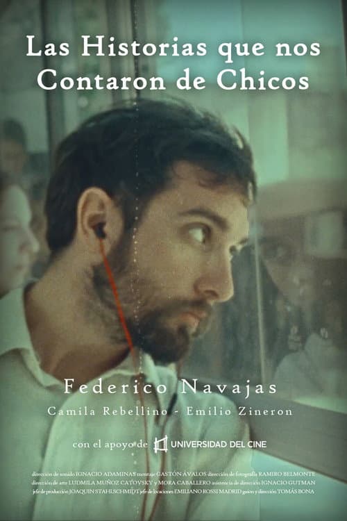 Las historias que nos contaron de chicos (2025) poster