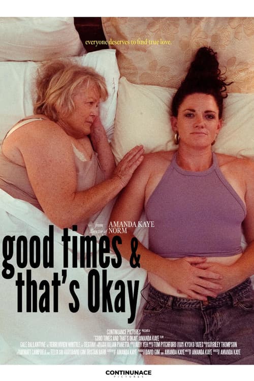Good Times and That's Okay (2022) poster