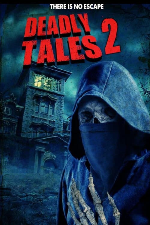 Deadly Tales II (2016) poster