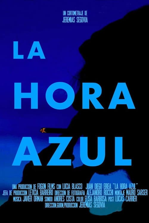 La Hora Azul (2022) poster