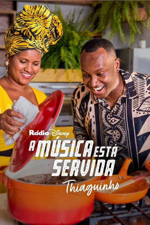A Música Está Servida: Thiaguinho (2023) poster